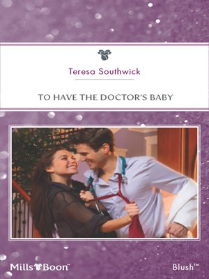 cover image of To Have the Doctor's Baby